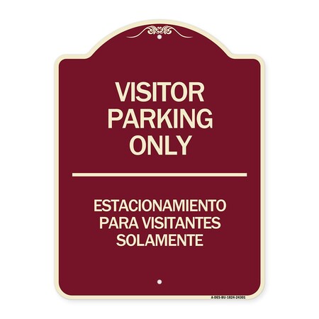 Signmission Bilingual Reserved Parking Visitor Parking Only Estacionamiento Para Visitantes, A-DES-BU-1824-24301 A-DES-BU-1824-24301
